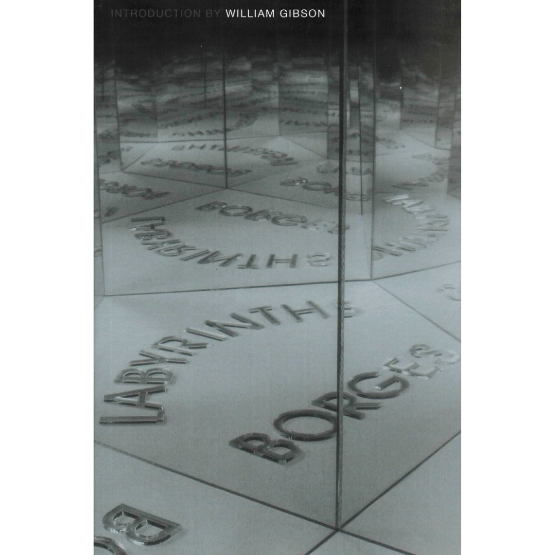 Labyrinths: Selected Stories & Other Writings By Jorge Luis Borges ,