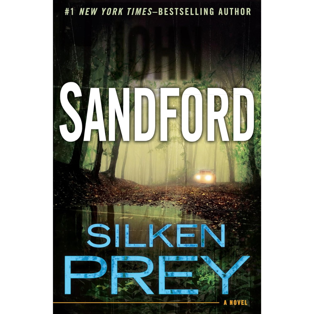 Silken Prey By John Sandford