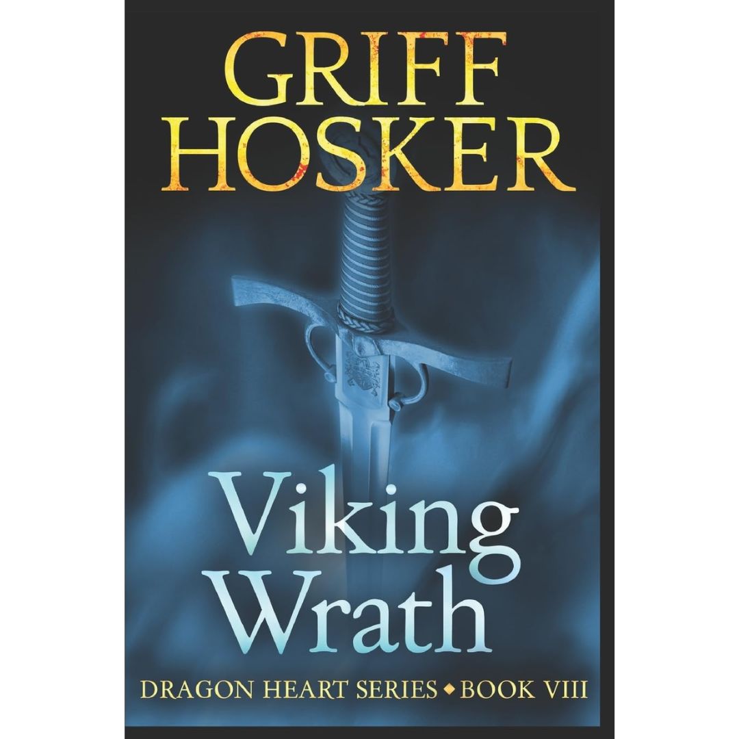 Viking Wrath By Griff Hosker