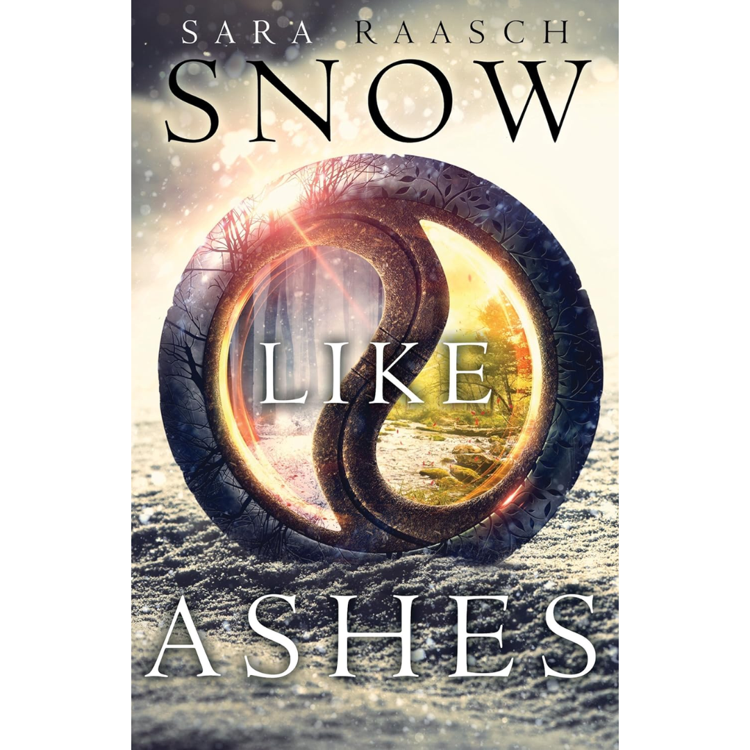 Snow Like Ashes  By Sara Raasch