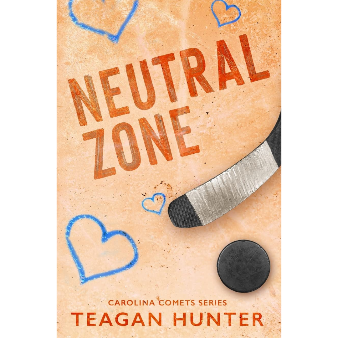 Neutral Zone By Teagan Hunter