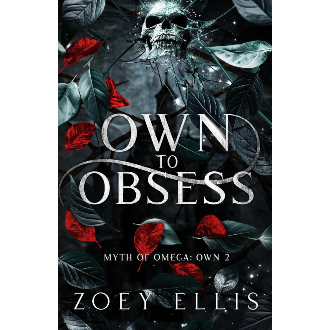 Own To Obsess By Zoey Ellis