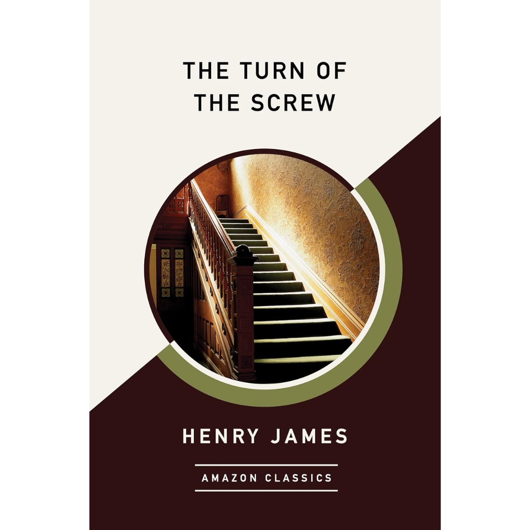 The Turn of the Screw By Henry James