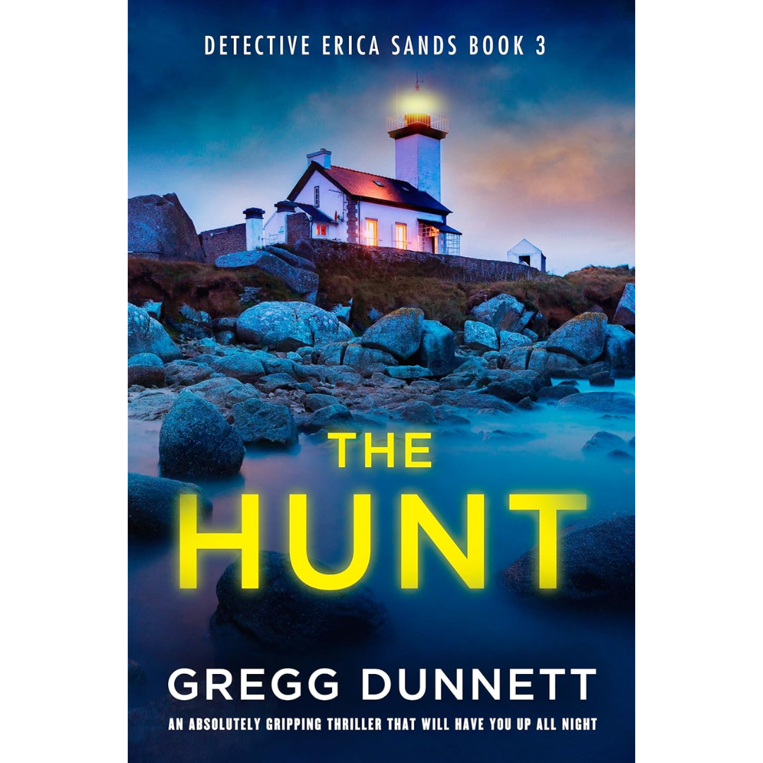 The Hunt By Gregg Dunnett