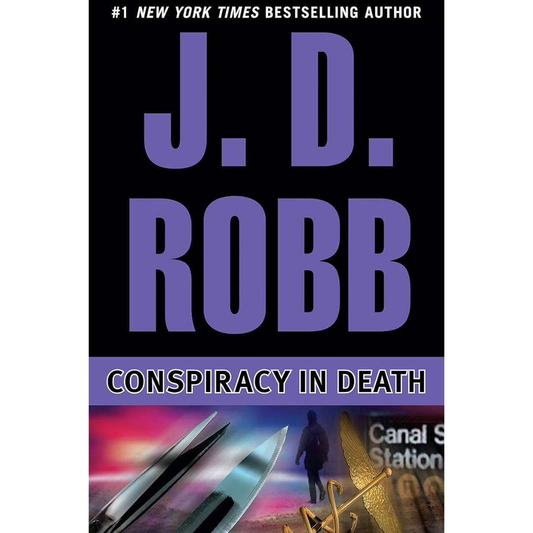 Conspiracy in Death  By J. D. Robb