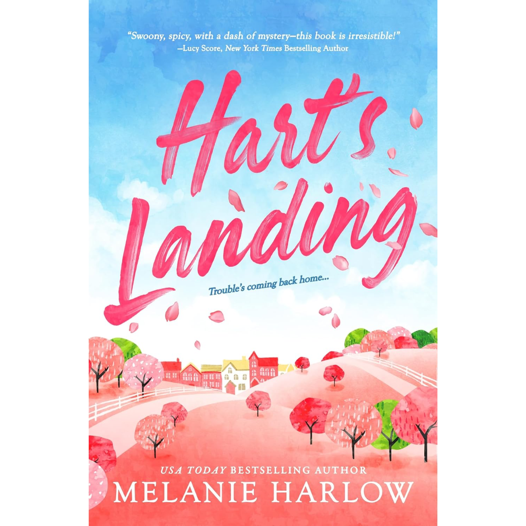 Hart's Landing By Melanie Harlow