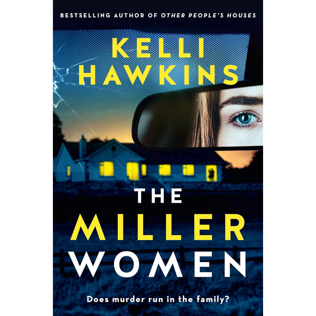 The Miller Women By Kelli Hawkins