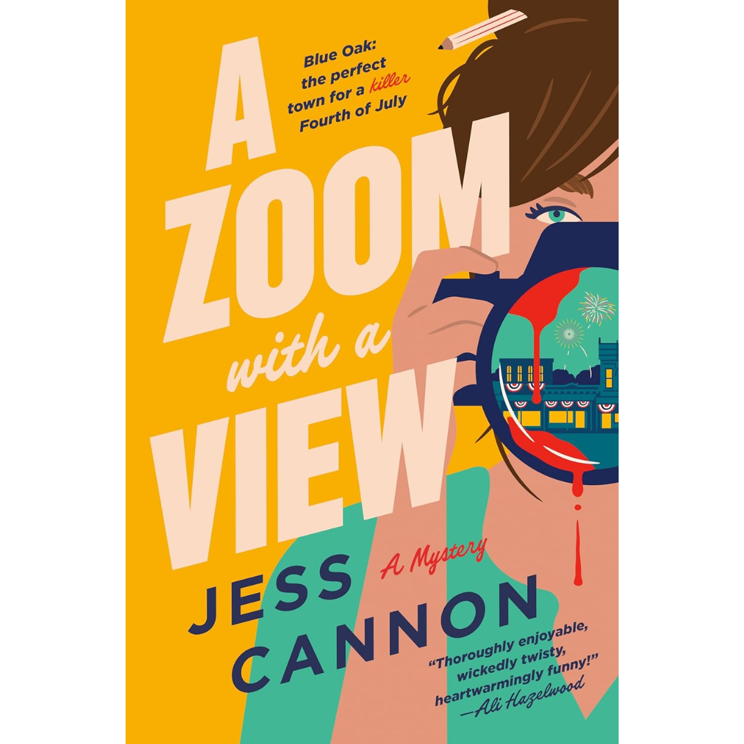 A Zoom with a View: A Mystery By Jess Cannon