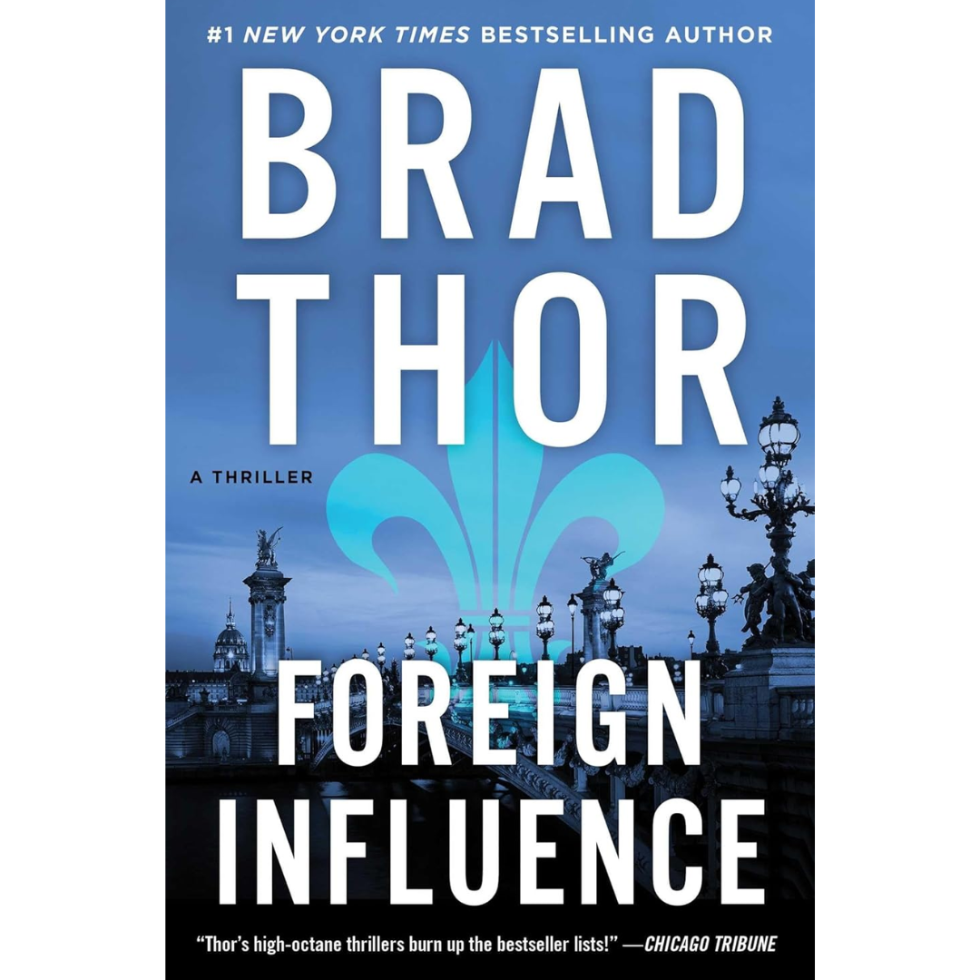 Foreign Influence By Brad Thor