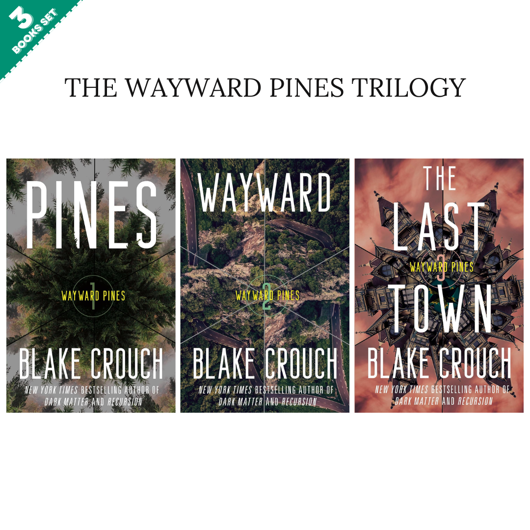 Wayward Pines Series By Blake Crouch (3 Books Set)