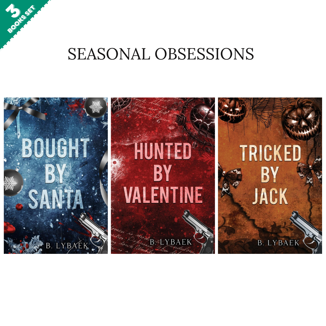 Seasonal Obsessions By B. Lybaek (3 Books Set)