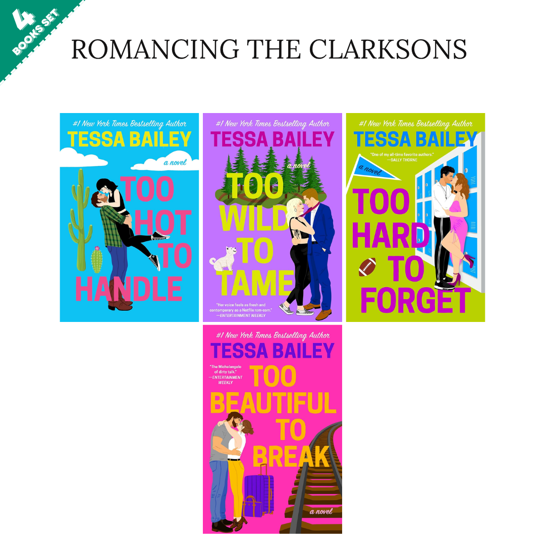 Romancing the Clarksons Series By Tessa Bailey  (4 Books Set)
