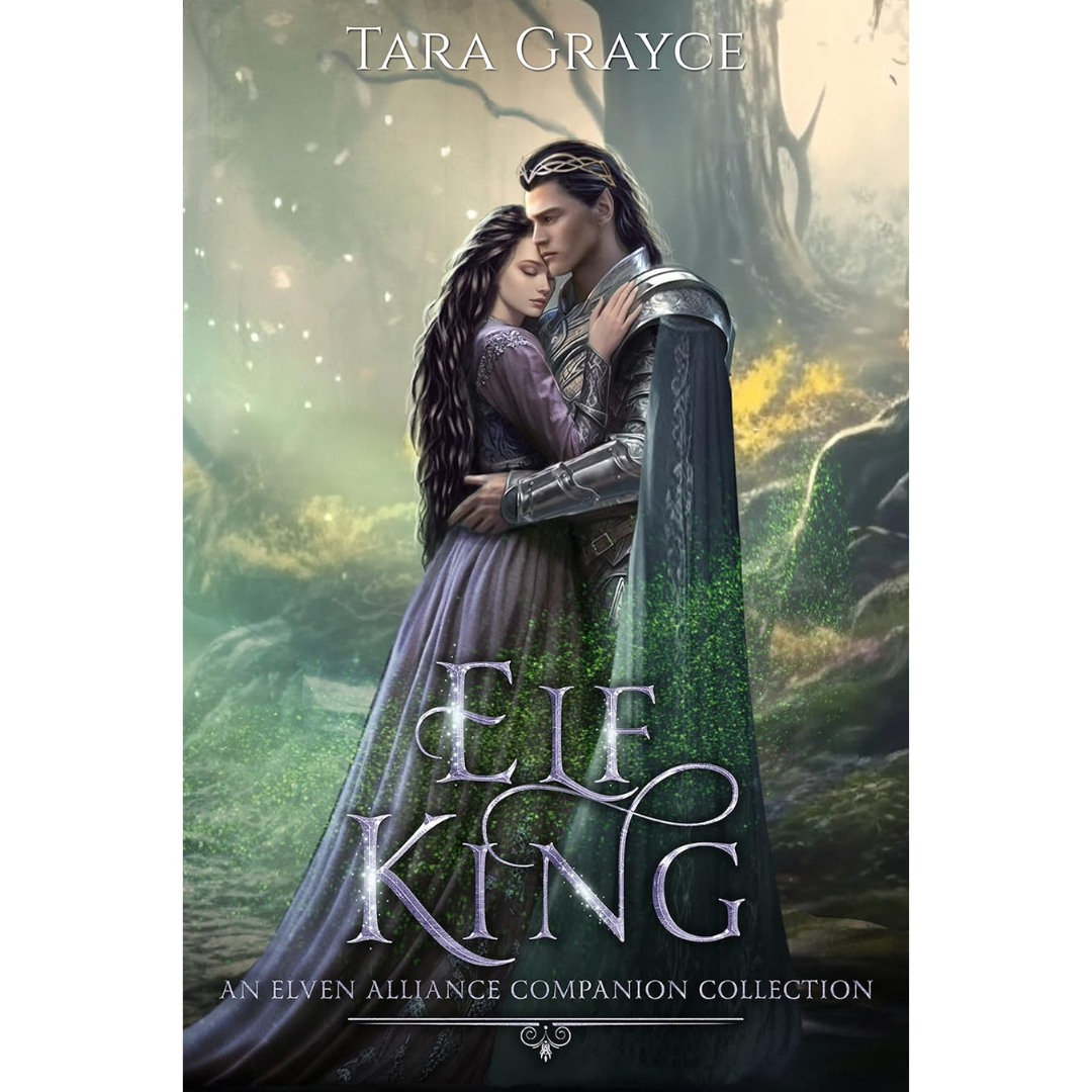Elf King By Tara Grayce