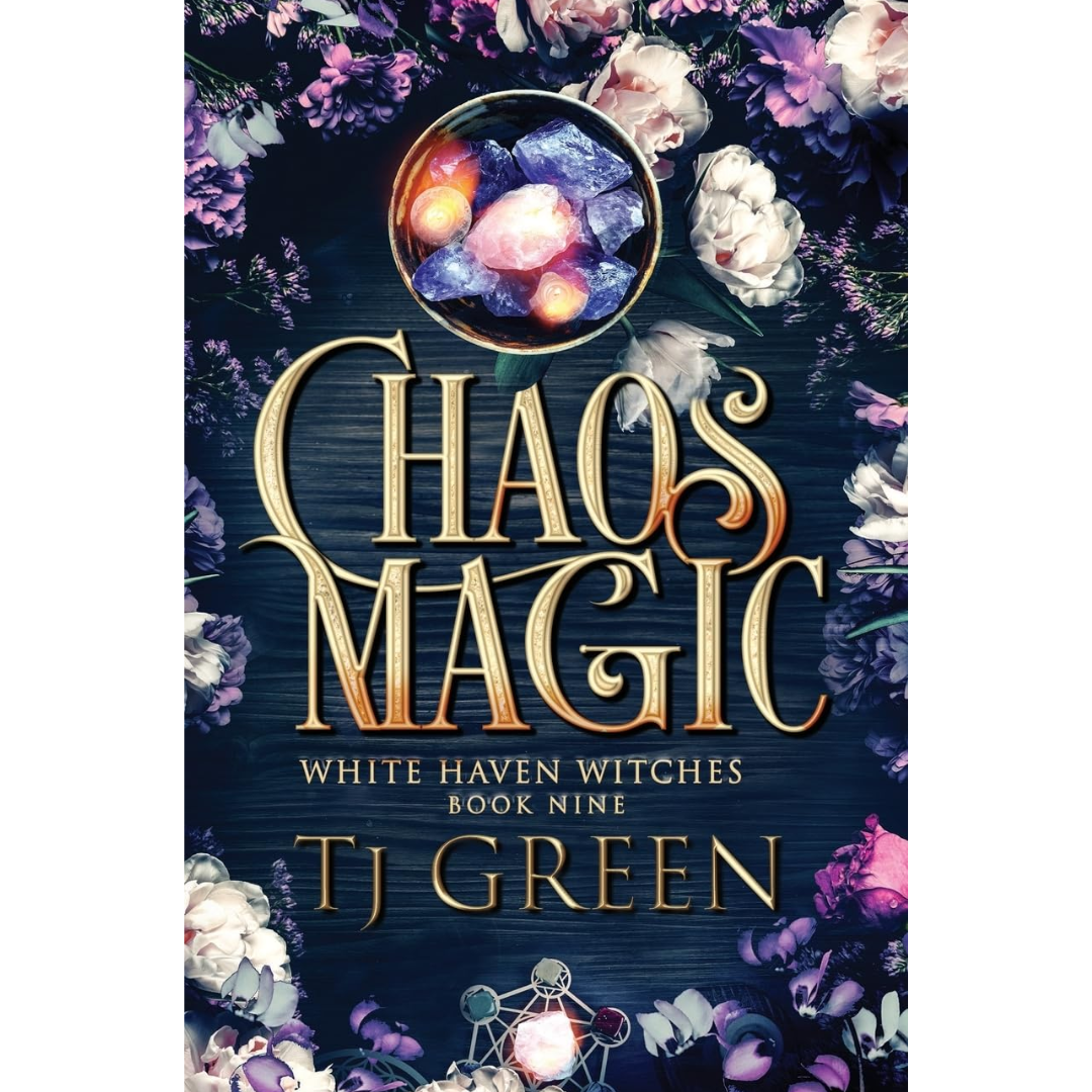 Chaos Magic By TJ Green