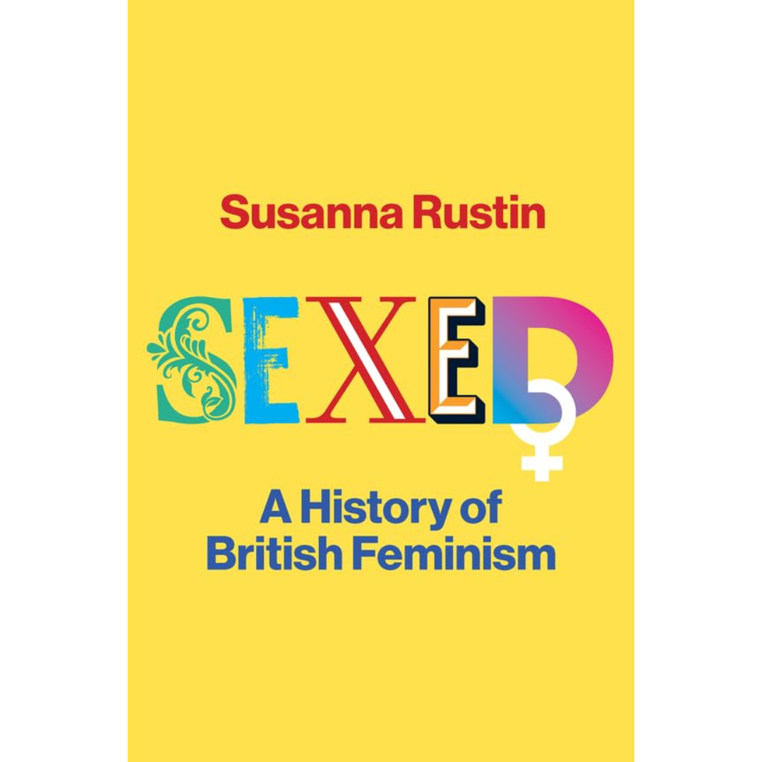 Sexed By Susanna Rustin