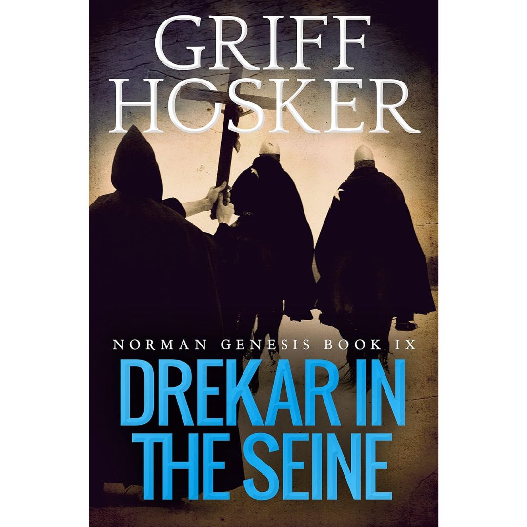 Drekar in the Seine By Griff Hosker