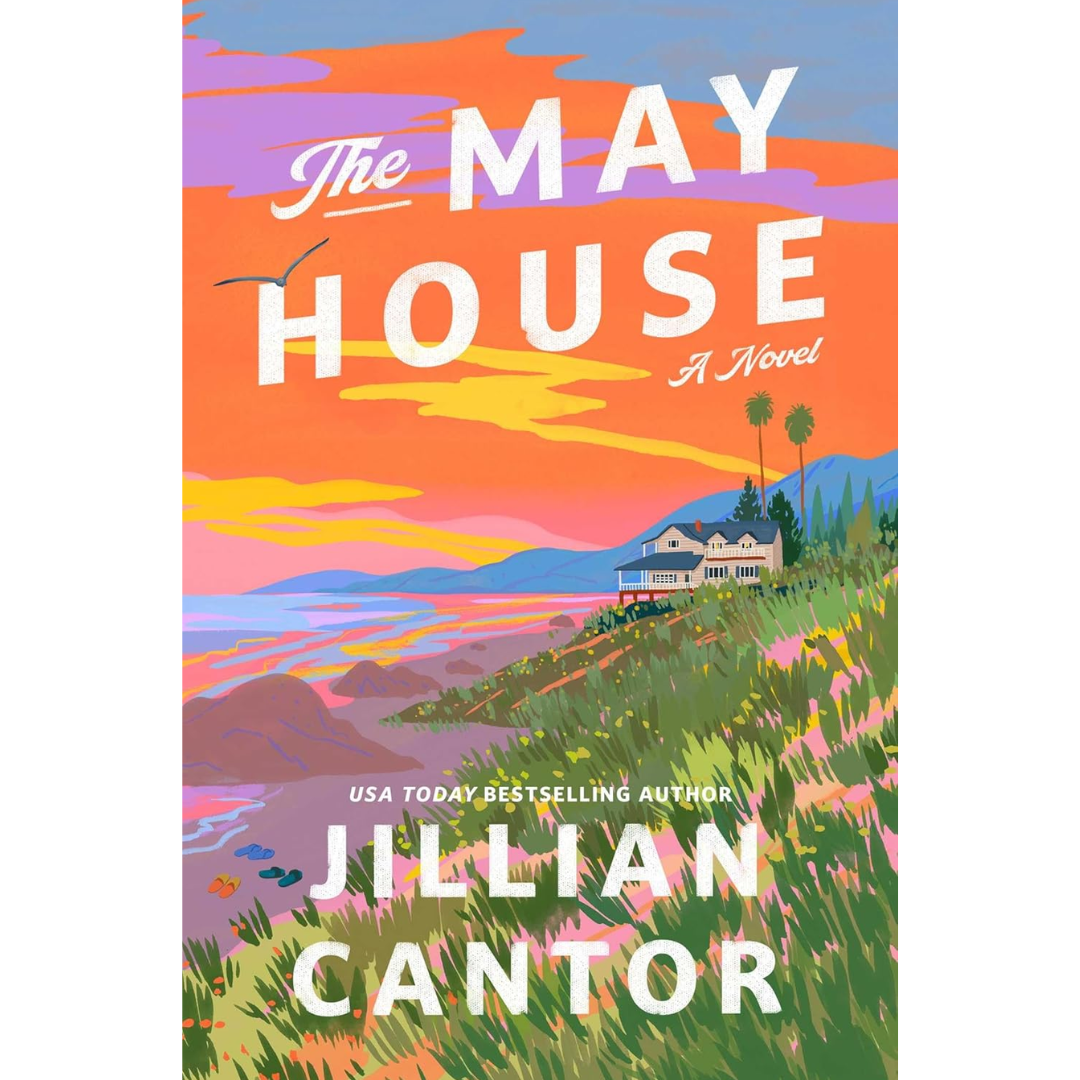 The May House: A Novel By Jillian Cantor