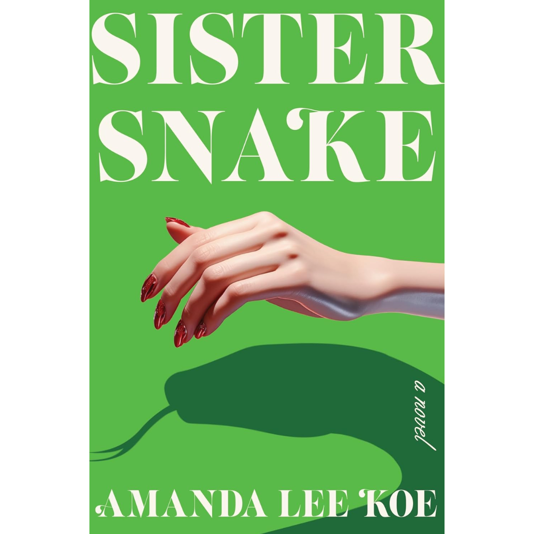 Sister Snake By Amanda Lee Koe