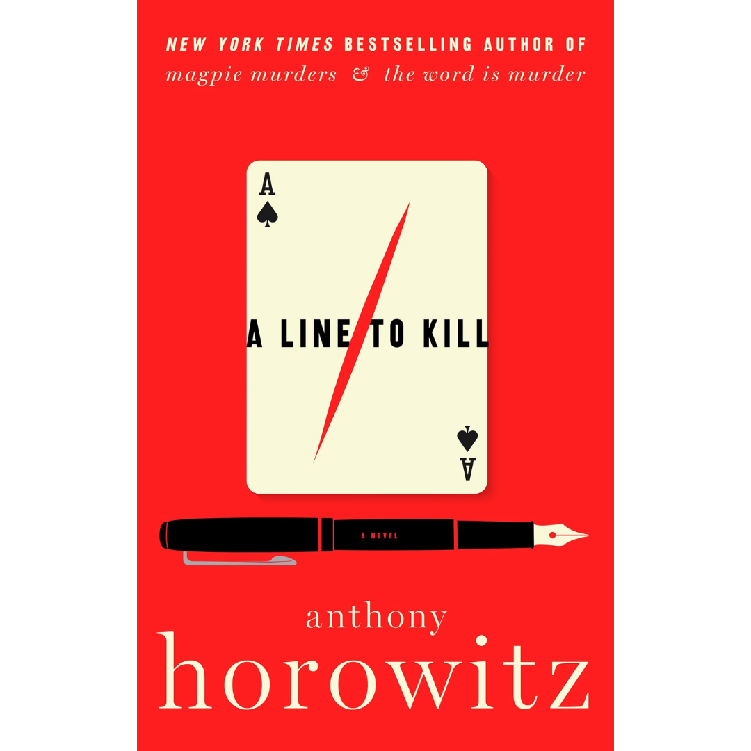 A Line to Kill By Anthony Horowitz