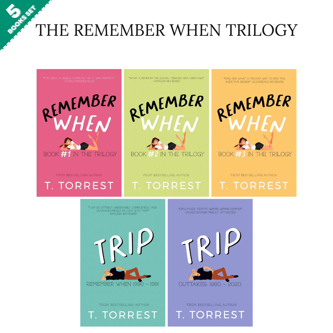 The Remember When Trilogy Series By T. Torrest (5 Books Set)