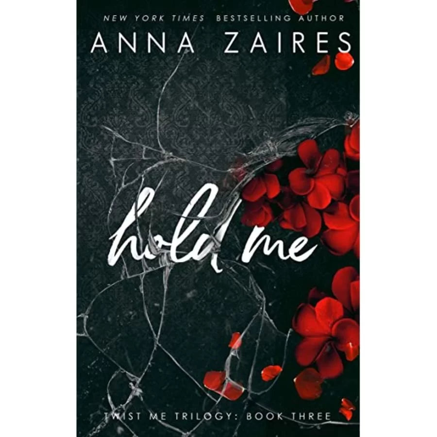 Hold Me by Anna Zaires