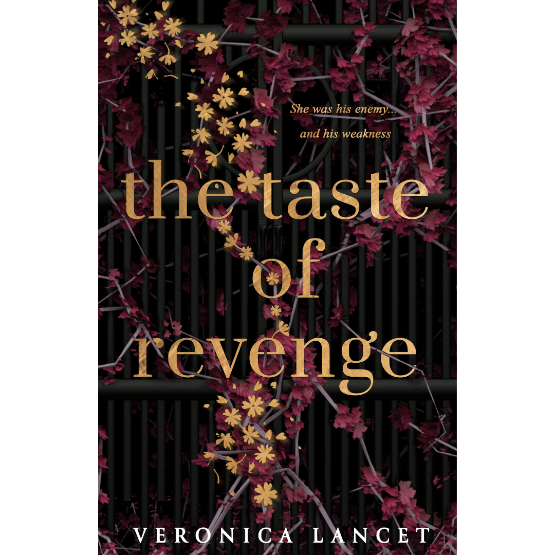 The Taste of Revenge By Veronica Lancet