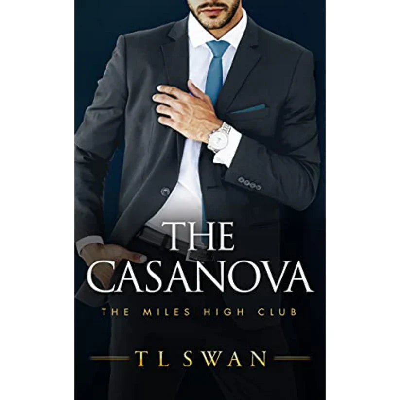 The Casanova by T.L. Swan