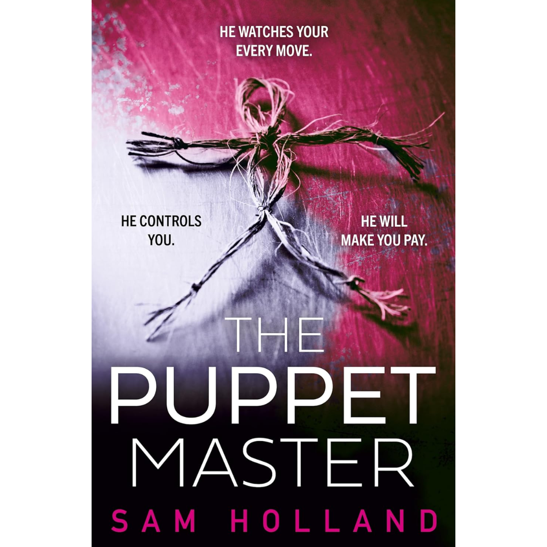 The Puppet Master By Sam Holland