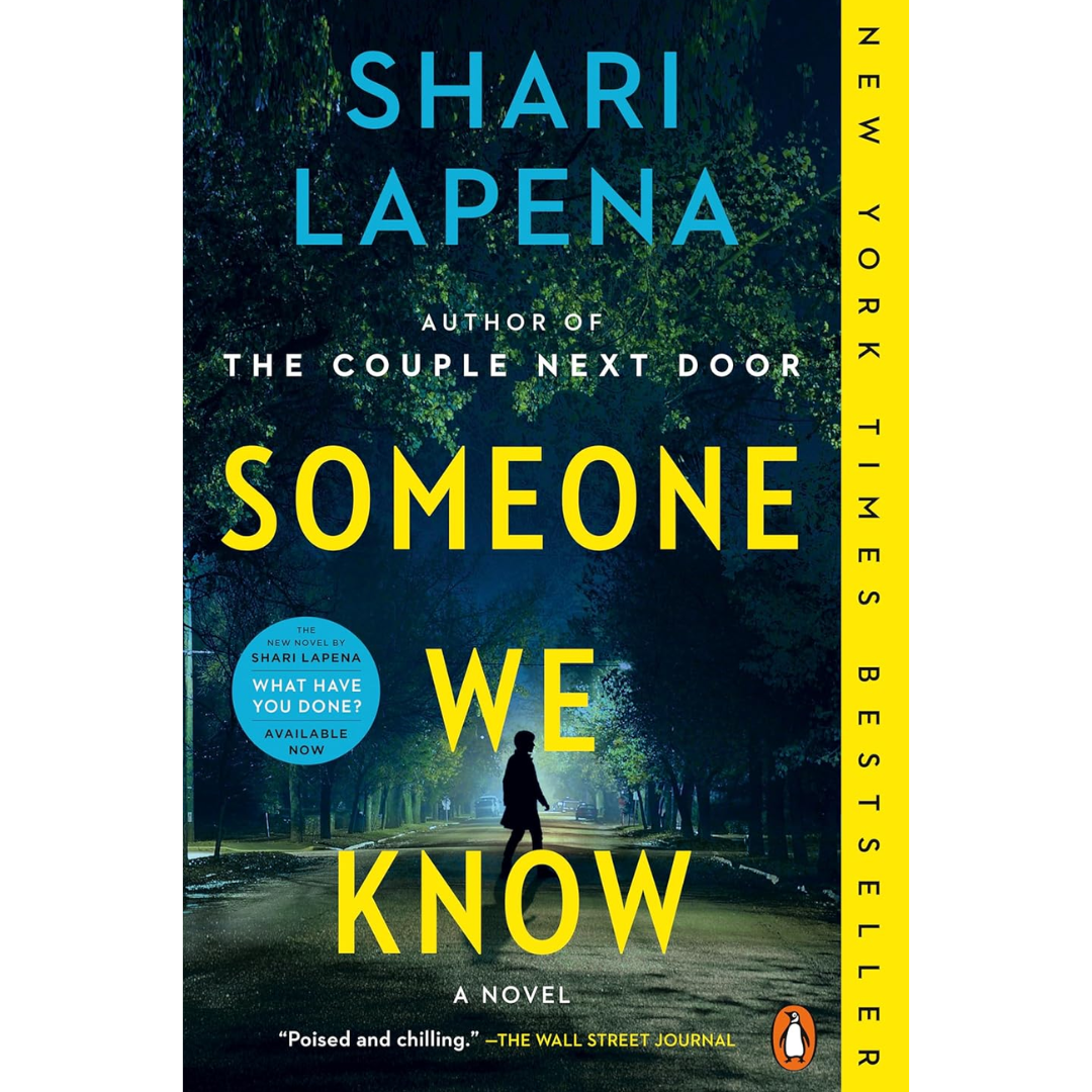 Someone We Know By Shari Lapena