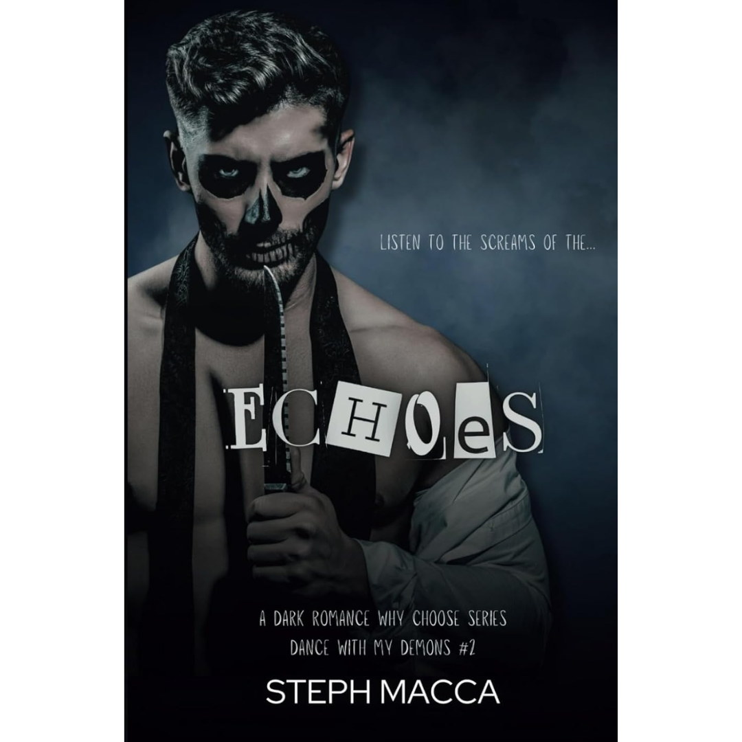 Echoes By Steph Macca