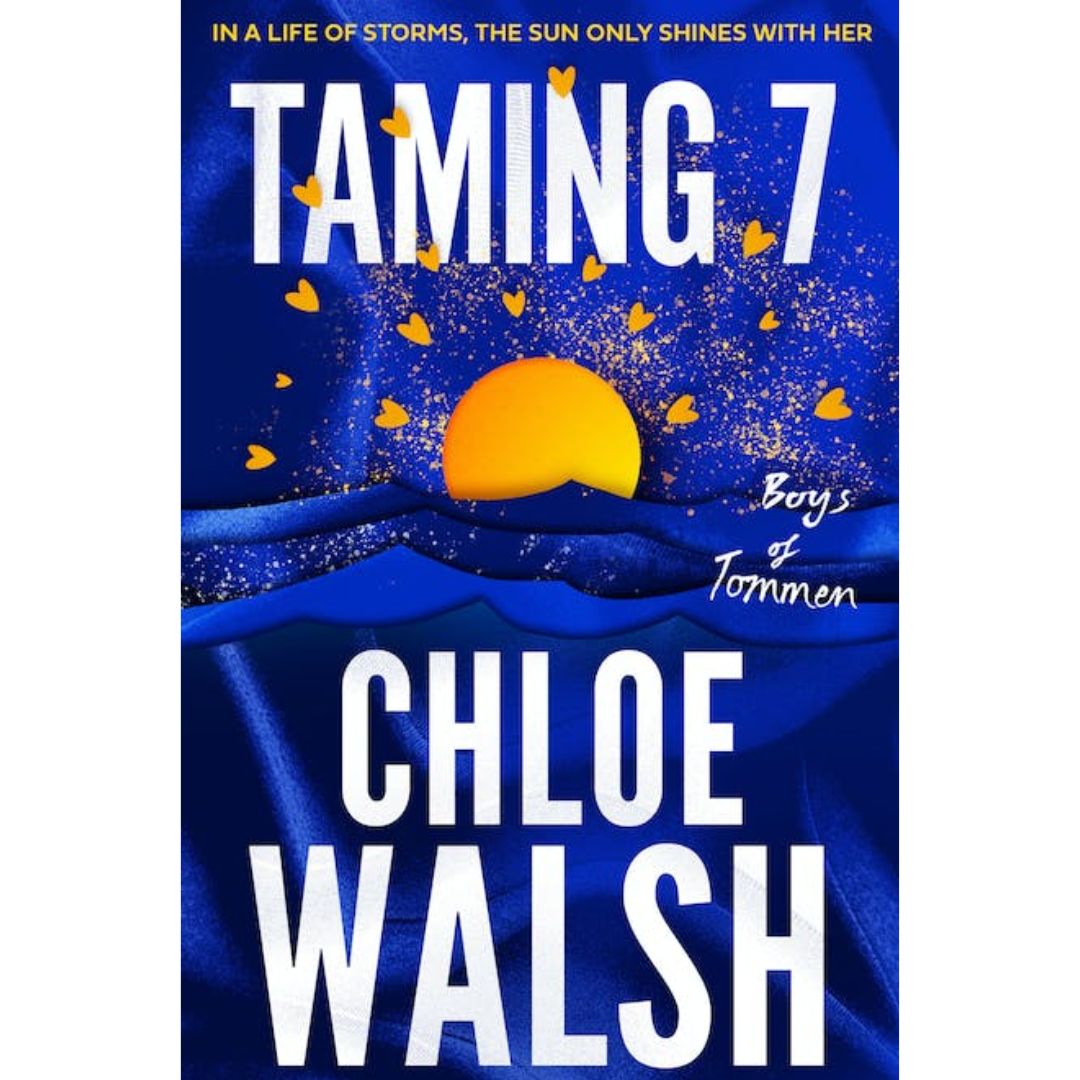 Taming 7 by Chloe Walsh