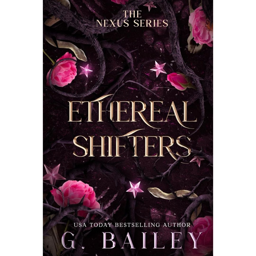 Ethereal Shifters By G. Bailey