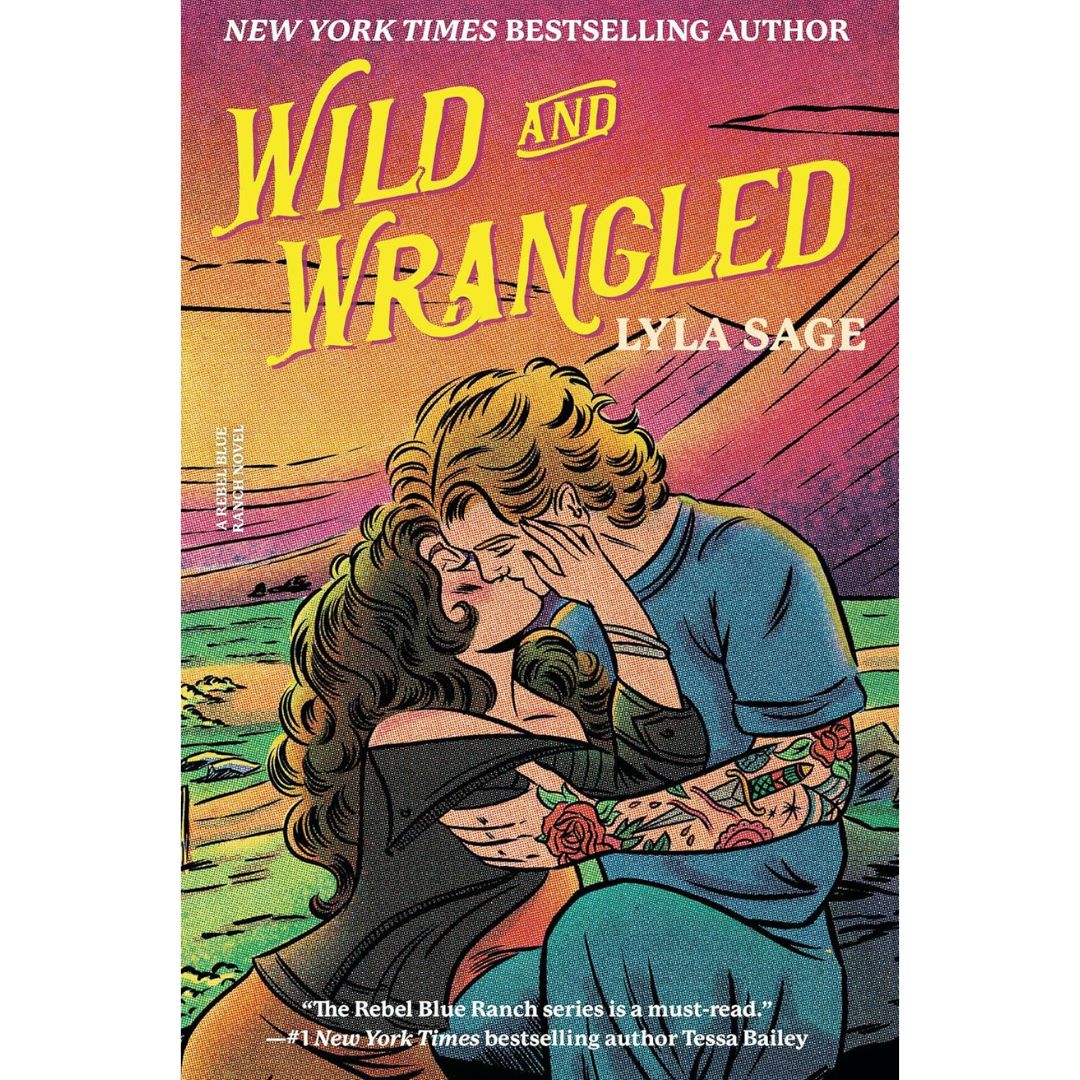 Wild and Wrangled By Lyla Sage