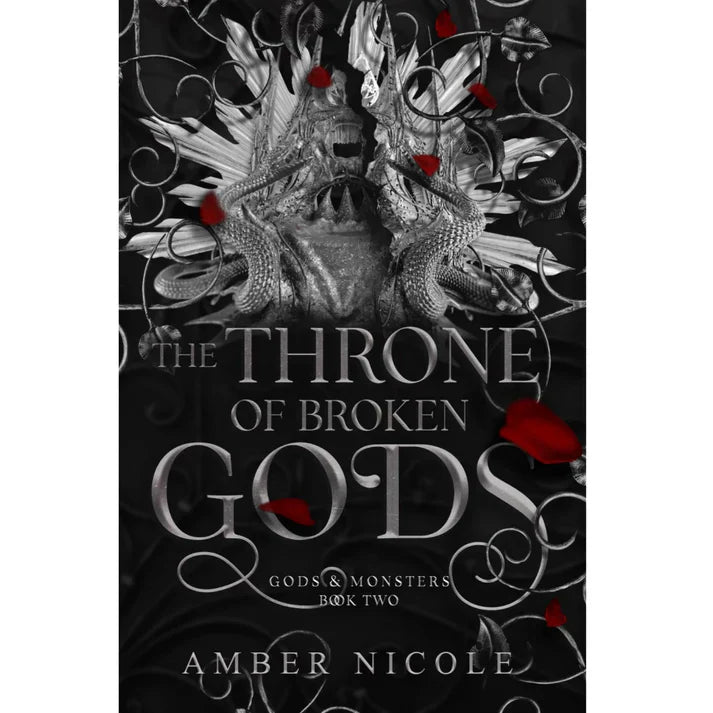 The Throne of Broken Gods by Amber V. Nicole
