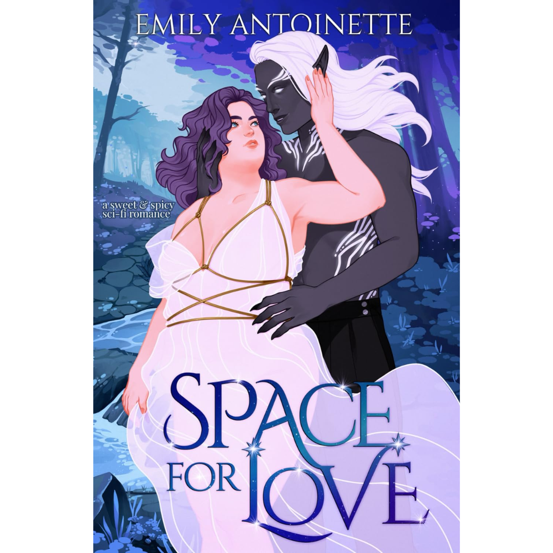 Space for Love By Emily Antoinette