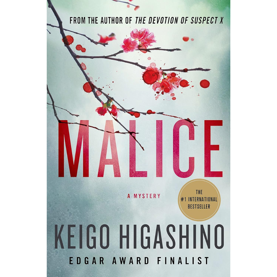Malice by Keigo Higashino