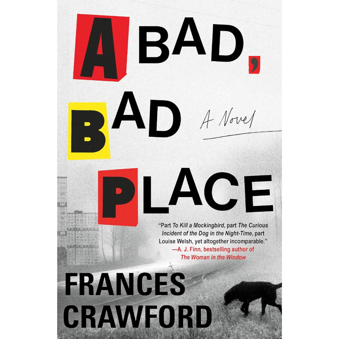 A Bad, Bad Place By Frances Crawford