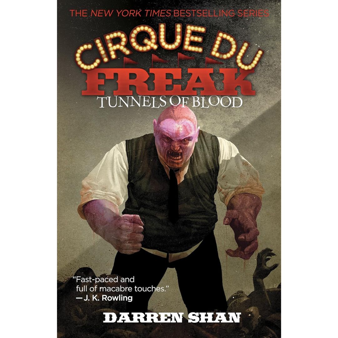 Cirque Du Freak: Tunnels of Blood By Darren Shan