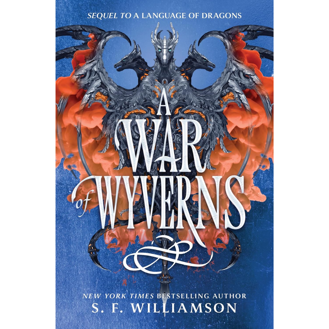 A War of Wyverns By S.F. Williamson