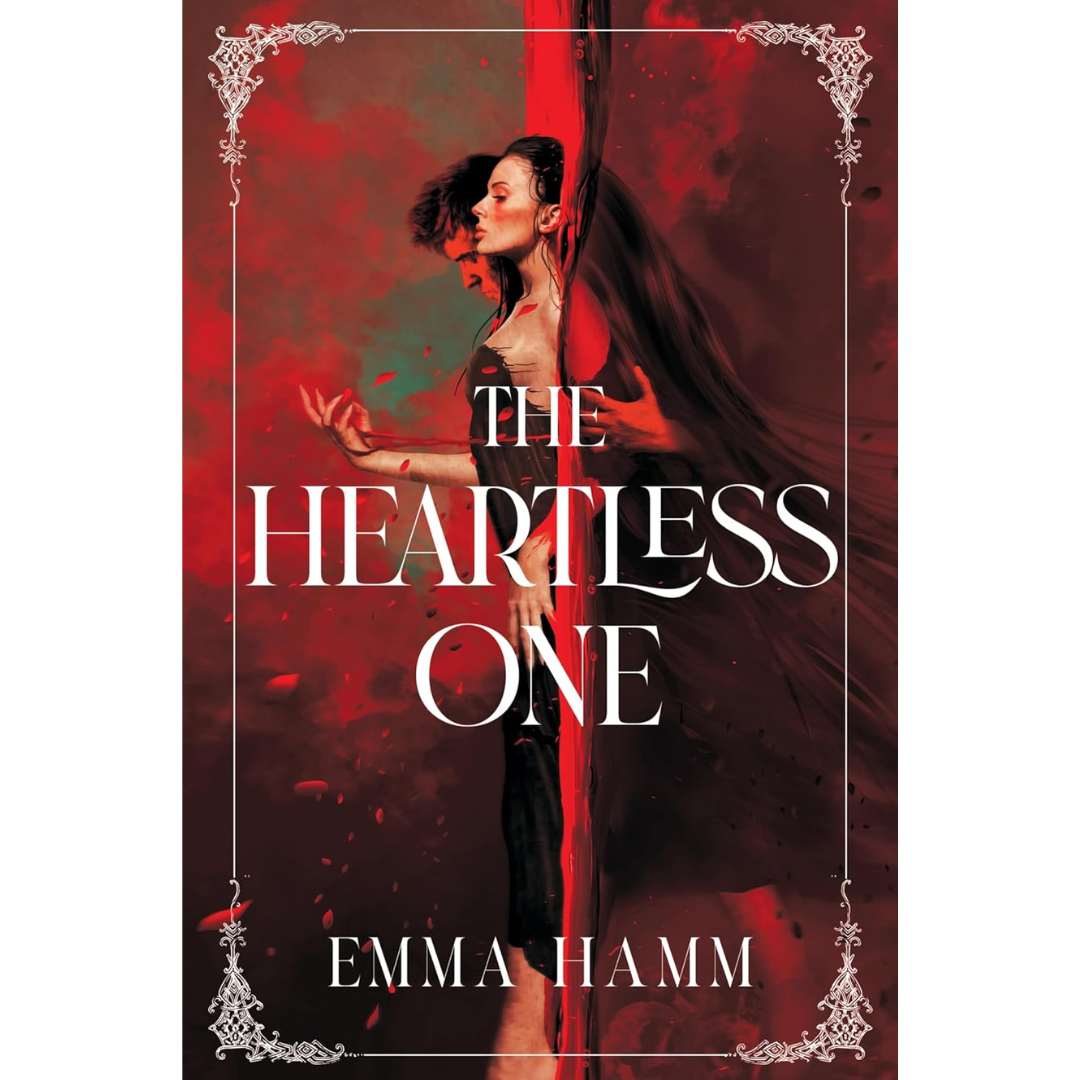 The Heartless One By Emma Hamm