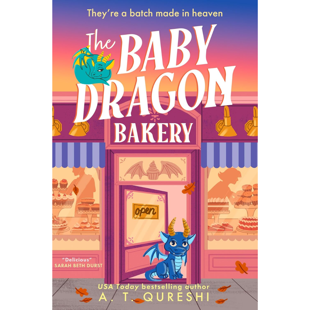 The Baby Dragon Bakery By A. T. Qureshi