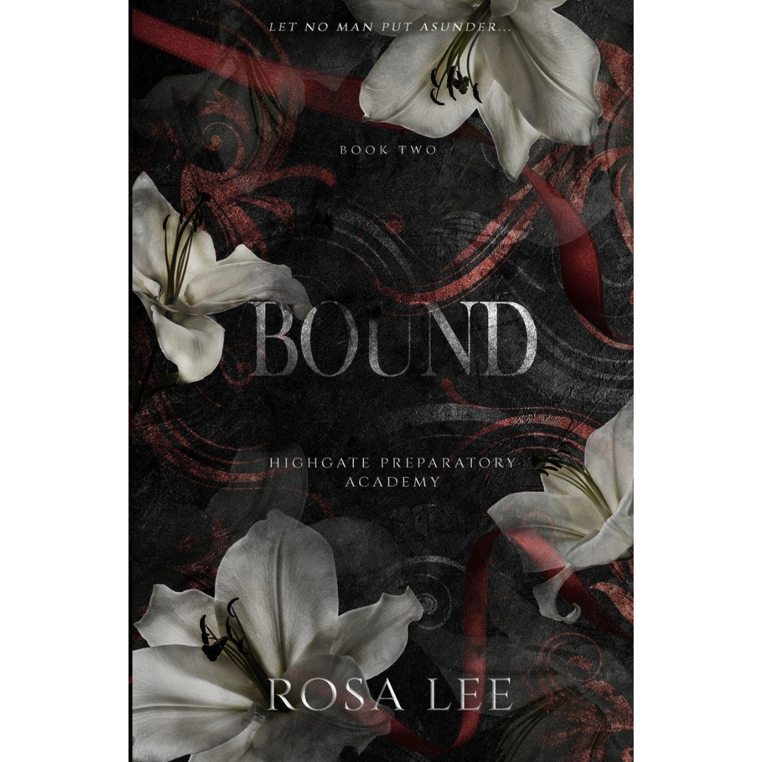 Bound By Rosa Lee