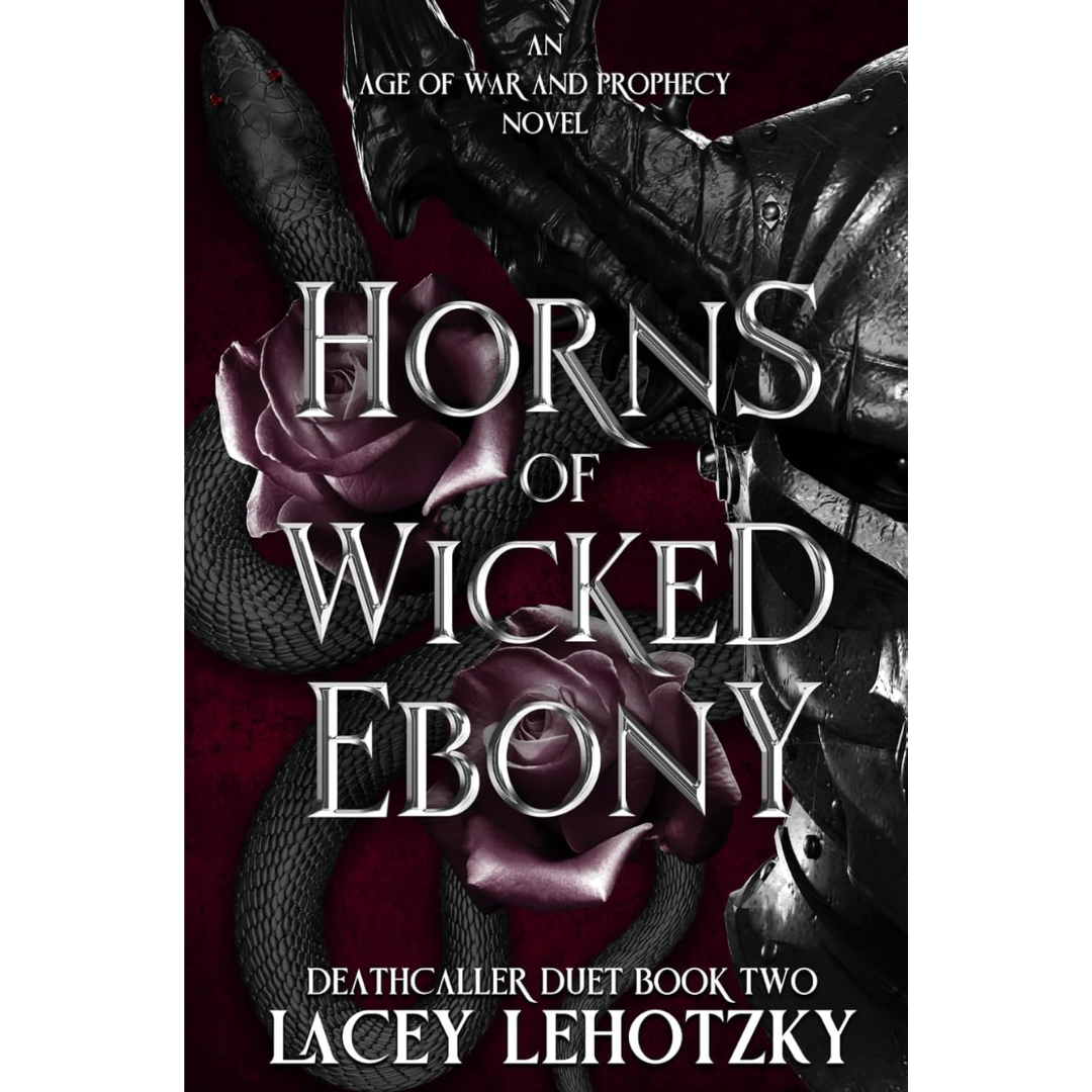 Horns of Wicked Ebony By Lacey Lehotzky
