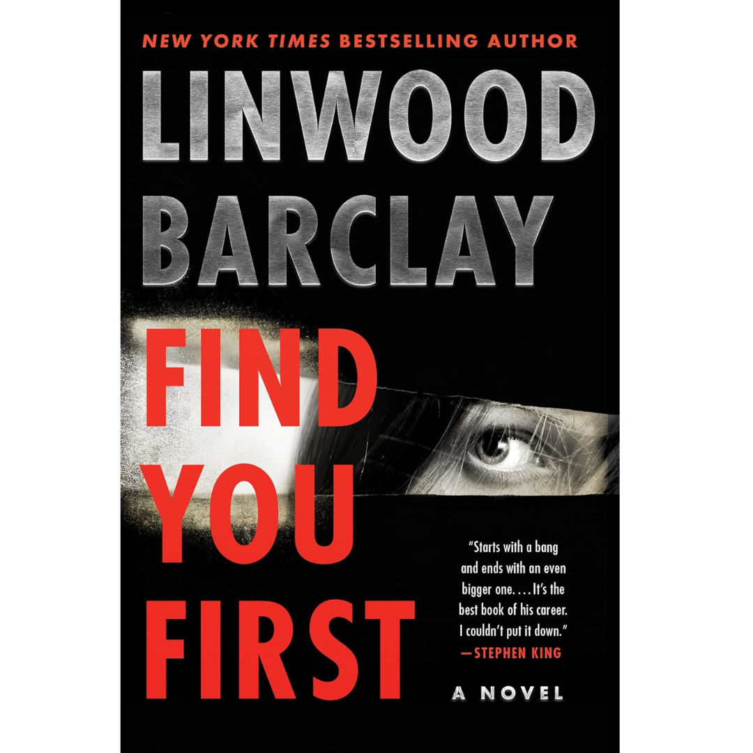 Find You First By Linwood Barclay