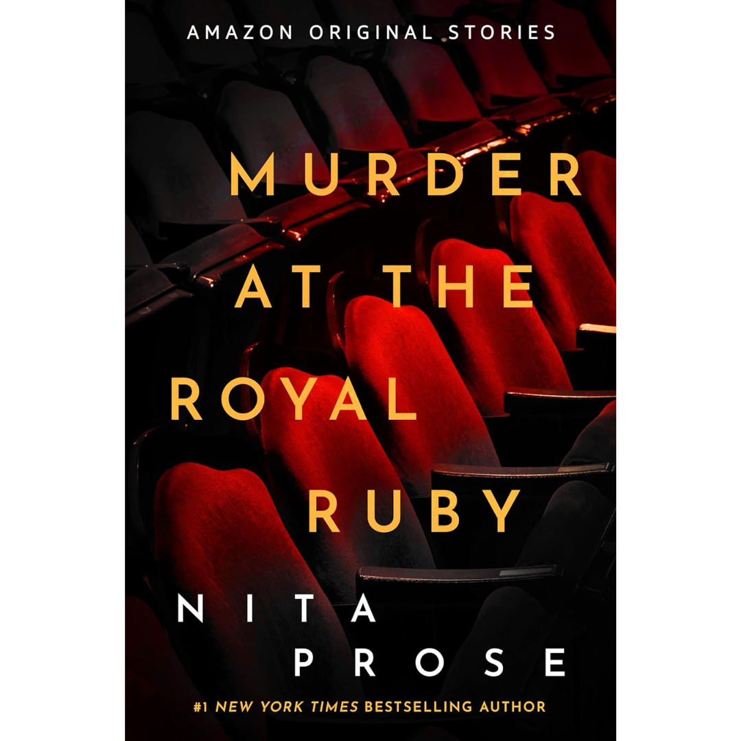 Murder at the Royal Ruby By Nita Prose