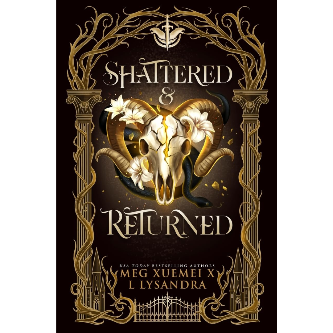 Shattered & Returned By L Lysandra