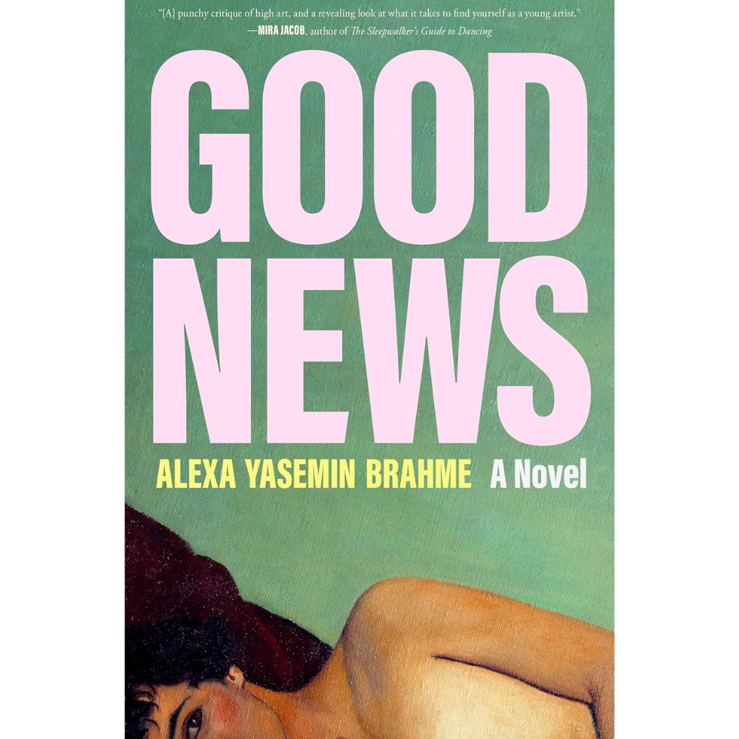 Good News By Alexa Yasemin Brahme