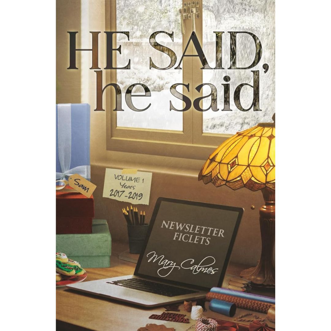 He Said, he said Volume 1 By Mary Calmes