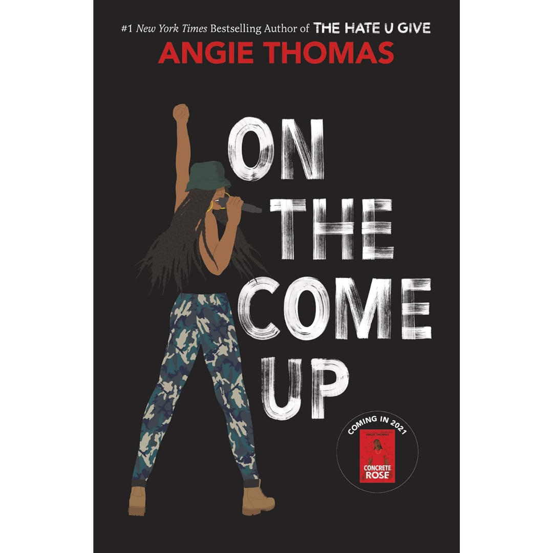 On The Come Up By Angie Thomas