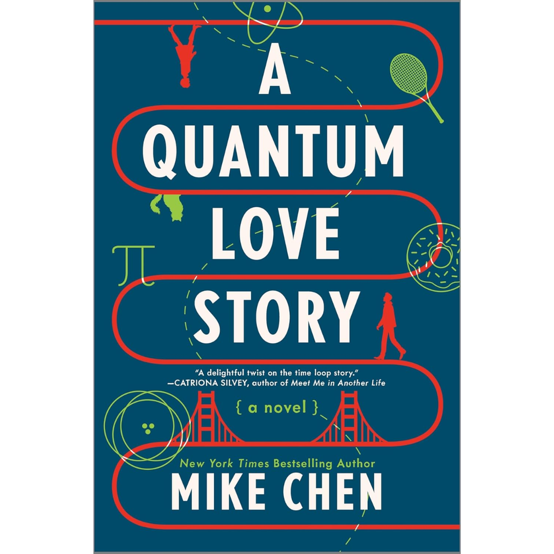 A Quantum Love Story By Mike Chen